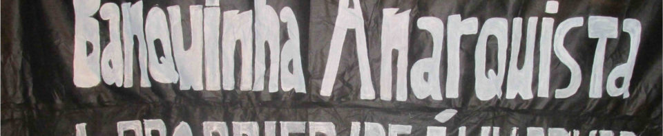 Campanha permanente de Doação de Zines Anarquistas