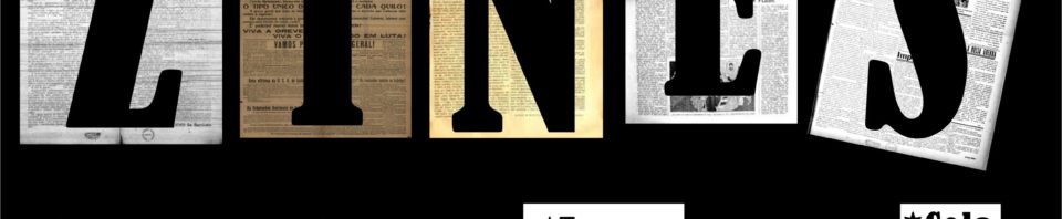 28/06 – Quarta – 1º Oficina de Construção Coletiva de Zines
